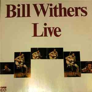 Bill Withers - Live album