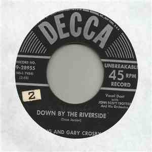 Bing And Gary Crosby  With John Scott Trotter And His Orchestra - Down By The Riverside album