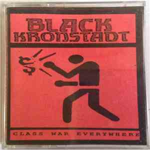 Black Kronstadt - Class War Everywhere album