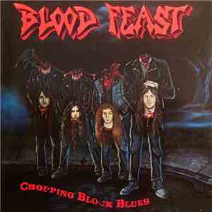 Blood Feast - Chopping Block Blues album