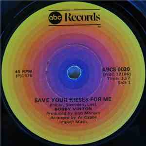 Bobby Vinton - Save Your Kisses For Me / Love Shine album