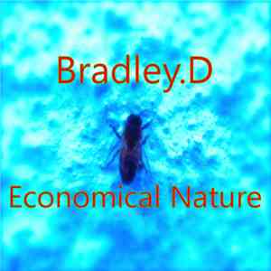 Bradley.D - Economical Nature album
