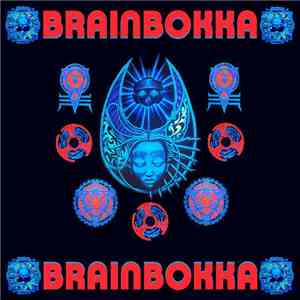 Brain Bokka - Brain Bokka album