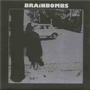 Brainbombs - Stinking Memory / Insects album