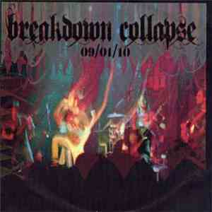 Breakdown Collapse - 09/01/10 album