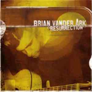 Brian Vander Ark - Resurrection album