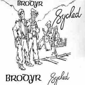 Brodyr - Syched album