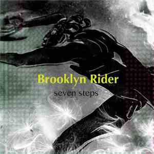 Brooklyn Rider - Seven Steps album