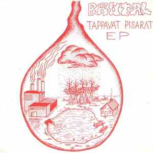 Brutal  - Tappavat Pisarat EP album
