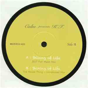 Calm presents K.F. "KeyFree" - Shining Of Life album