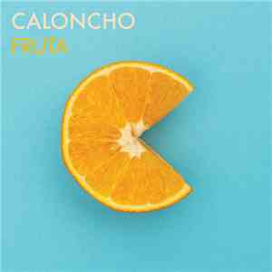 Caloncho - Fruta album