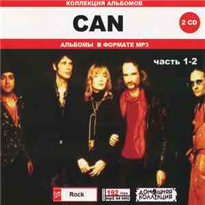 Can - Can Часть1-2: Коллекция Альбомов album