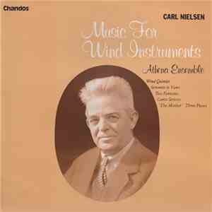 Carl Nielsen, Athena Ensemble - Music For Wind Instruments album