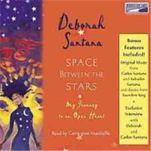 Carlos Santana And Salvador Santana And Saunders King - Space Between The Stars album