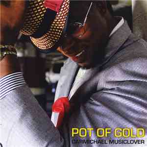 Carmichael Musiclover - Pot Of Gold album