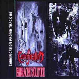Carnification - Embracing Solitude album