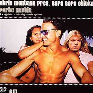 Chris Montana Presents Bora Bora Chicks - Porto Hustle album