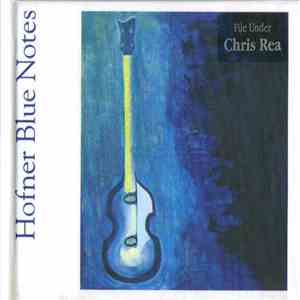 Chris Rea - Hofner Blue Notes album