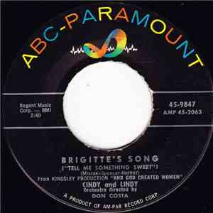 Cindy And Lindy - Brigette's Song "Tell Me Something Sweet" / The Language Of Love album