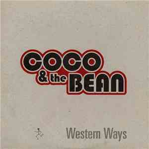 Coco & The Bean - Western Ways album