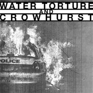 Crowhurst, Water Torture - Crowhurst And Water Torture album