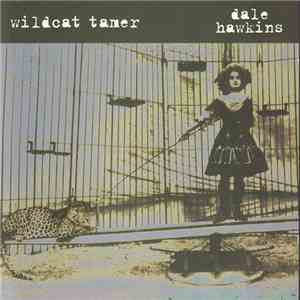 Dale Hawkins - Wildcat Tamer album