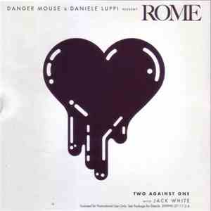 Danger Mouse & Daniele Luppi Featuring Jack White  - Two Against One album