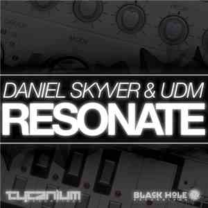 Daniel Skyver & UDM  - Resonate album