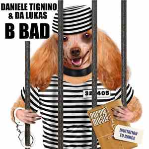 Daniele Tignino & Da Lukas - B Bad album