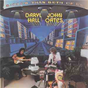 Daryl Hall & John Oates - Bigger Than Both Of Us album