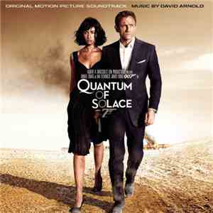 David Arnold - Quantum Of Solace (Original Motion Picture Soundtrack) album