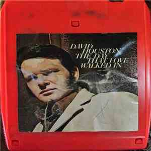 David Houston - The Day That Love Walked In album