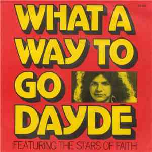Daydé Featuring The Stars Of Faith - What A Way To Go / Lydia album