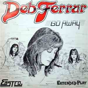 Deb Ferrar - Go Away album