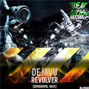 DejaVu  - Revolver album