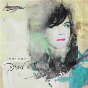 Diane Tell - Passé Simple album