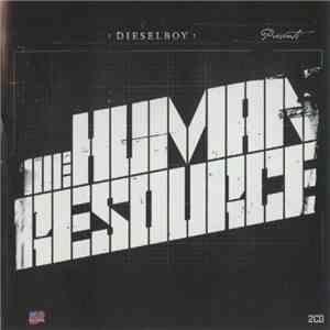 Dieselboy - The Human Resource album