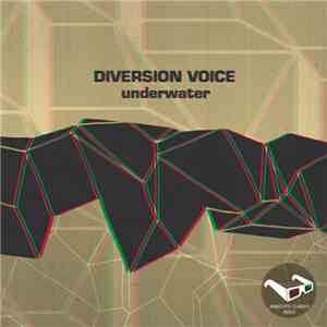 Diversion Voice - Underwater album