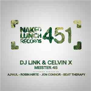 DJ Link, DJ Celvin-X - Meister 45 album