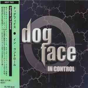 Dogface  = ドッグフェイス - In Control = イン・コントロール album