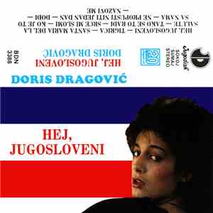 Doris Dragović - Hej, Jugosloveni album