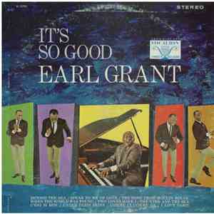 Earl Grant - It's So Good album
