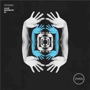 Effenem - Laus Murmuri EP album