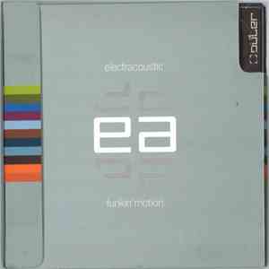 Electracoustic - Funkin' Motion album