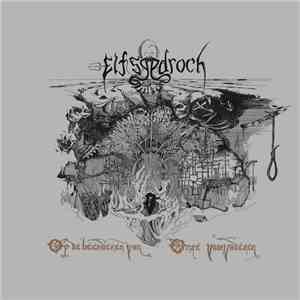 Elfsgedroch - Op De Beenderen Van Onze Voorvaderen album