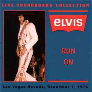 Elvis Presley - Run On album