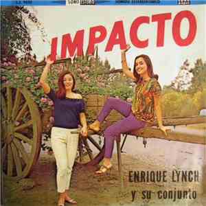 Enrique Lynch Y Su Conjunto - Impacto album