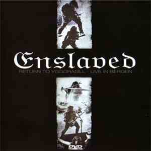 Enslaved - Return To Yggdrasill - Live In Bergen album