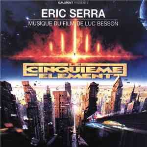 Eric Serra - Musique Du Film De Luc Besson 'Le Cinquième Elément' album