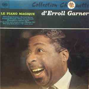 Erroll Garner Et Son Trio - Le Piano Magique d'Erroll Garner album